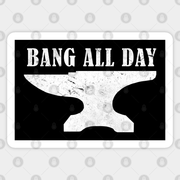 Blacksmith Bang all day Sticker by Trippycollage